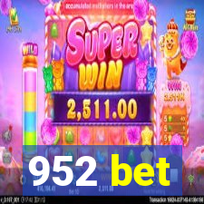 952 bet